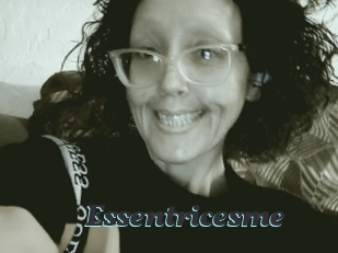 Essentricesme