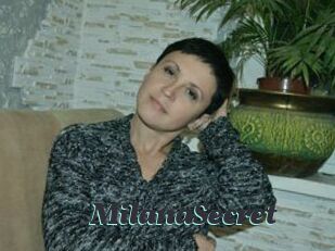 MilanaSecret