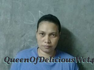 QueenOfDeliciousWet4U