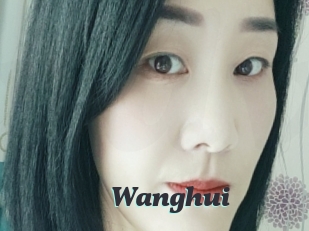 Wanghui